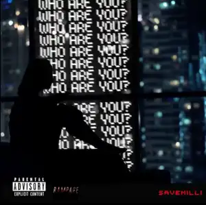 Milli - Who Are You?